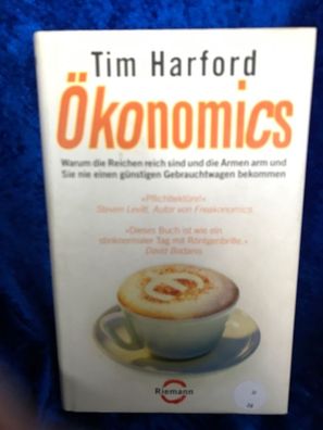 ßkonomics : warum die Reichen reich sind und die Armen arm und Sie nie einen gén