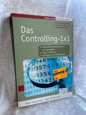 Das Controlling 1x1 (Ich-AG) (Erfolgreich Selbstständig)