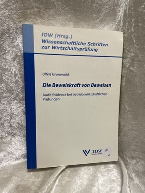 Die Beweiskraft von Beweisen: Audit Evidence bei betriebswirtschaftlichen Préfun