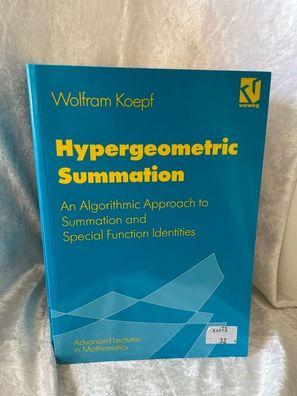 Hypergeometric Summation (Advanced Lectures in Mathematics)