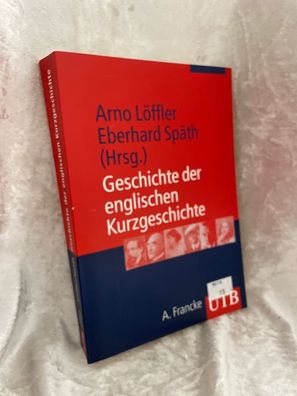 Geschichte der englischen Kurzgeschichte (Uni-Taschenbécher M)