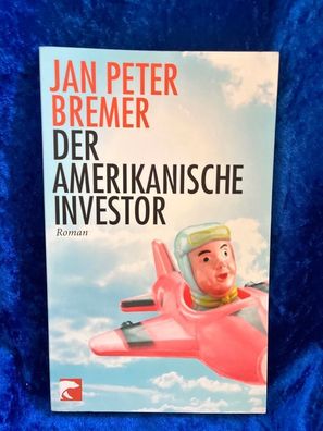 Der amerikanische Investor: Roman