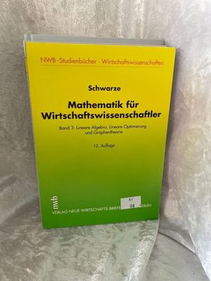 Mathematik fér Wirtschaftswissenschaftler 3: Lineare Algebra, Lineare Optimierun