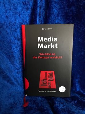 Media Markt : wie blöd ist das Konzept wirklich?