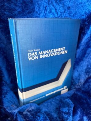 Das Management von Innovationen