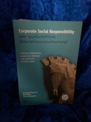 Corporate Social Responsibility oder gesellschaftliche Unternehmensverantwortung