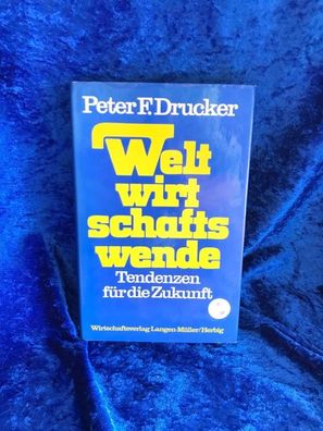 Weltwirtschaftswende: Tendenzen fér die Zukunft