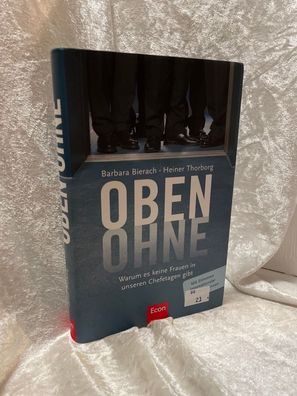 Oben ohne: Warum es keine Frauen in unseren Chefetagen gibt