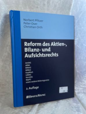 Reform des Aktien-, Bilanz- und Aufsichtsrechts: AnSVG, APAG, BilKoG, BilReG, Ka