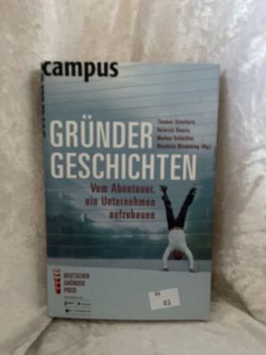 Gréndergeschichten: Vom Abenteuer, ein Unternehmen aufzubauen