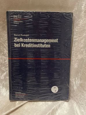 Zielkostenmanagement bei Kreditinstituten