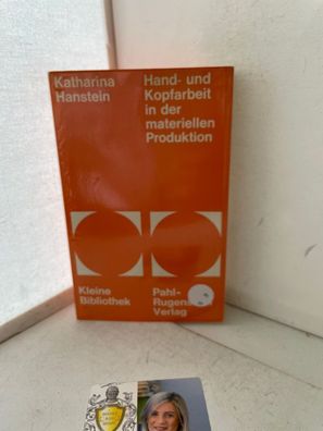 Hand- und Kopfarbeit in der materiellen Produktion