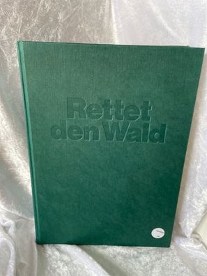 Rettet den Wald