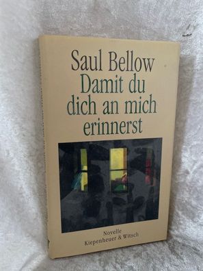 Damit Du Dich an mich erinnerst: Novelle