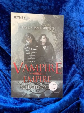Griffith, Clay: Vampire Empire; Teil: Schattenprinz