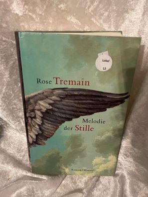 Melodie der Stille : Roman