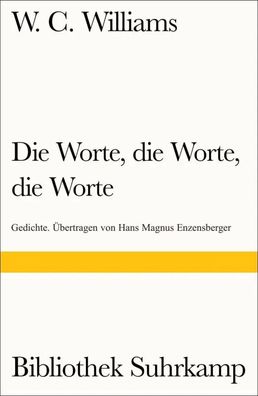 Die Worte, die Worte, die Worte | William Carlos Williams | Taschenbuch | 212 S