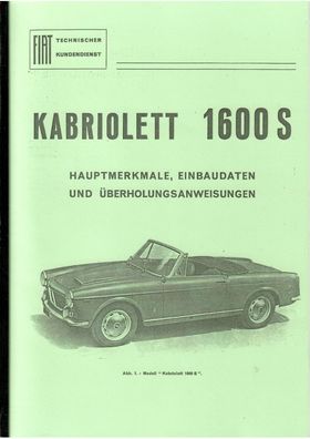 Reparaturanleitung Fiat 1600 S Kabriolett mit 90 PS, Auto, Oldtimer