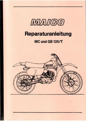 Reparaturanleitung Maico MC 125 / T und GS 125 / T, Motorrad, Oldtimer
