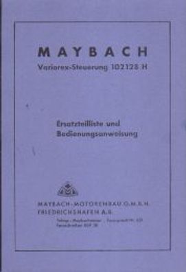 Bedienungsanleitung und Ersatzteilliste Maybach Variorex Steuerung 102128 H