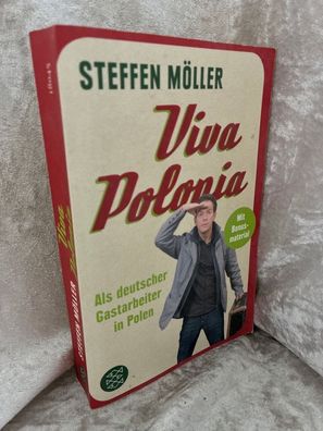 Viva Polonia: Als deutscher Gastarbeiter in Polen: Als deutscher Gastarbeiter in