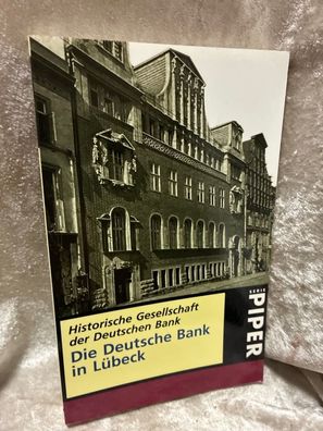Die Deutsche Bank in Lébeck 1927-2006