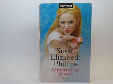 Mitternachtsspitzen, Roman Susan Elizabeth Phillips Eine historische Liebesgeschichte