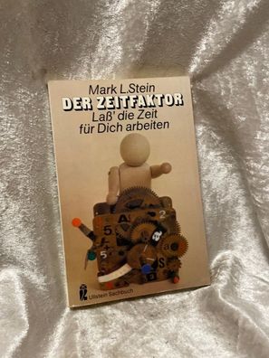 Der Zeitfaktor. Laß' die Zeit fér dich arbeiten