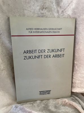 Arbeit der Zukunft, Zukunft der Arbeit: 2. Jahreskolloquium 17./18. Juni 1994, F