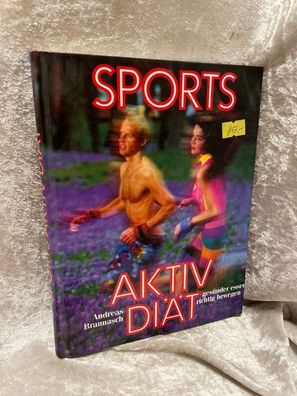 Aktiv Diät. Die Fitneß kommt. Die Sports-Aktiv-Diät will Sie durch die Kombinati