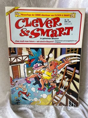 Clever & Smart, Band 58: Das muß man feiern - wir sind in Bayern!