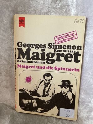 Maigret und die Spinnerin