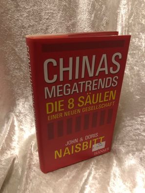 Chinas Megatrends: Die 8 Säulen einer neuen Gesellschaft