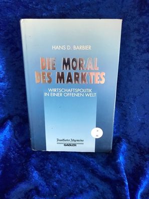Die Moral des Marktes