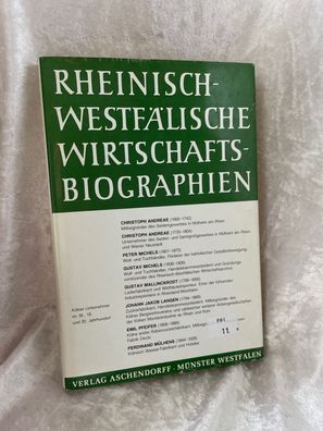 Rheinisch-Westfälische Wirtschaftsbiographien: Kölner Unternehmer im 18., 19. u