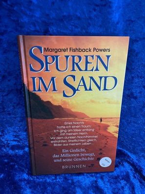 Spuren im Sand: Ein Gedicht, das Millionen bewegt, und seine Geschichte