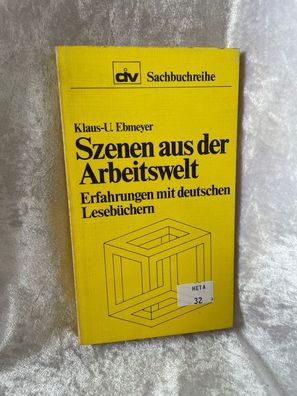 Szenen aus der Arbeitswelt. Erfahrungen mit deutschen Lesebéchern