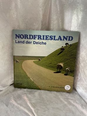 Nordfriesland. Land der Deiche