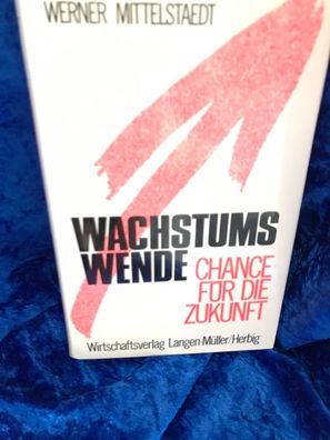 Wachstumswende: Chance fér die Zukunft