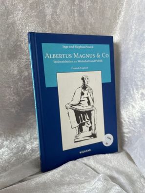 Albertus Magnus & Co. Weltweisheiten zu Wirtschaft und Politik. Dt. / /ngl