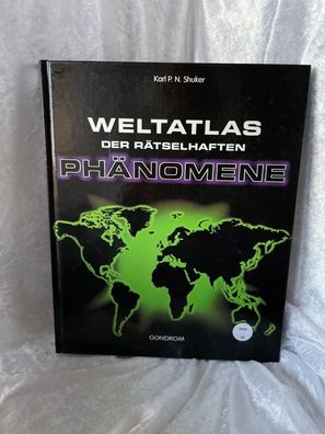 Weltatlas der rätselhaften Phänomene
