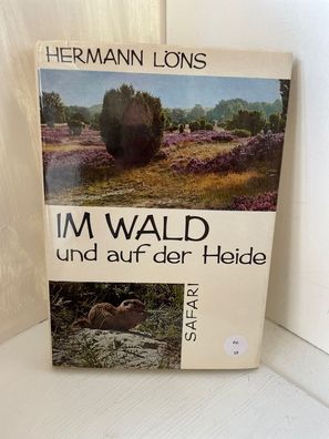 Hermann Löns: Im Wald und auf der Heide