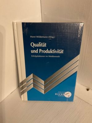 Qualität und Produktivität