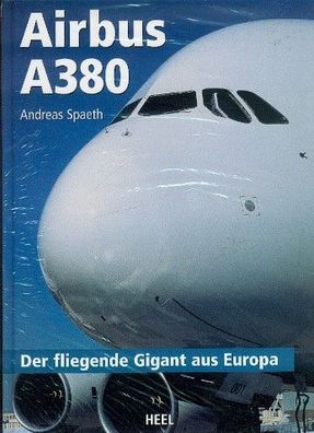 Airbus A380 - Der fliegende Gigant aus Europa