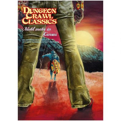 Dungeon Crawl Classics - Nicht mehr in Kansas - Einstiegsabenteuer - deutsch