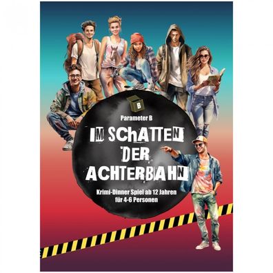 Im Schatten der Achterbahn - Krimi-Dinner Spiel - für 4-6 Personen - deutsch