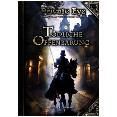 Private Eye - Tödliche Offenbarung - Abenteuerband 15 - Softcover - deutsch