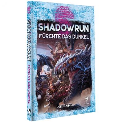Shadowrun - Fürchte das Dunkel - Hardover - deutsch