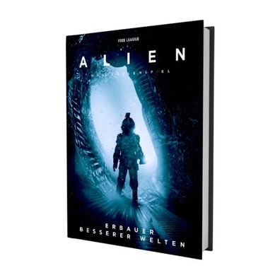 ALIEN - Das Rollenspiel - Erbauer besserer Welten - Hardcover - deutsch
