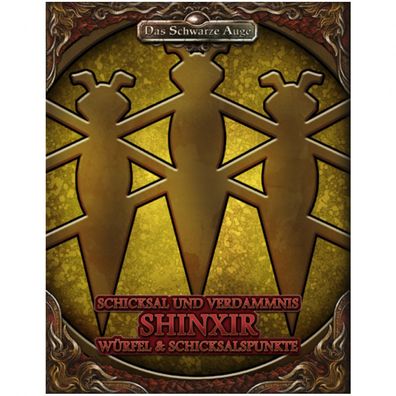 Das Schwarze Auge - DSA5 - Schicksal und Verdammnis - Gottheit Shinxir - deutsch